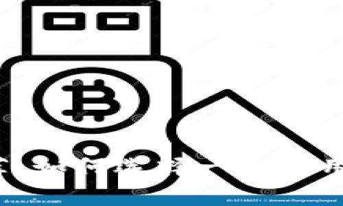 区块链钱包推荐：如何选择一个好用的区块链钱包？